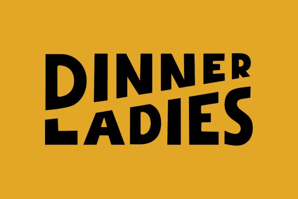 Dinner Ladies